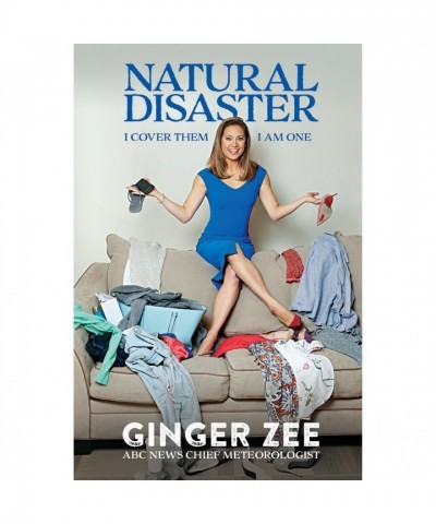 Natural Disaster Book by Ginger Zee - Hardcover Memoir with Insights on Weather and Personal Struggles